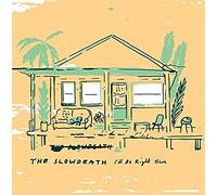 The Slow Death - I'll Be Right Here [7" VINYL]