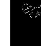 The slow evolution of Dove Night