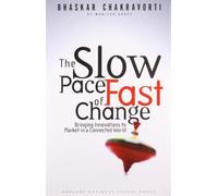 The Slow Pace of Fast Change: Bringing Innovations to Market in a Connected World
