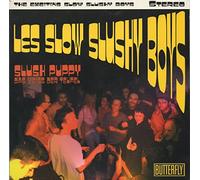 THE SLOW SLUSHY BOYS - Slush Puppy E.P - 7" / VINYL