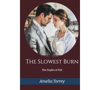 The Slowest Burn: The Doyles of Tolt