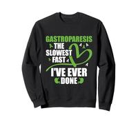 The Slowest Fast I've Ever Done - Gastroparesis Awareness Sweatshirt