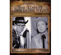 The Slowest Gun In The West