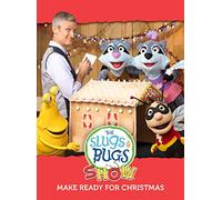 The Slugs & Bugs Show - Make Ready for Christmas