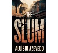 The Slum: A New Translation