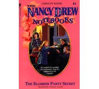 The Slumber Party Secret: Volume 1 (Nancy Drew Notebooks)
