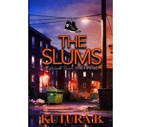 The Slums- Episode Four: The Finale