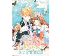 The Small-Animallike Lady Is Adored by the Ice Prince, Vol. 5 (manga)