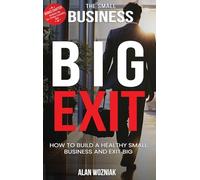 The Small Business Big Exit