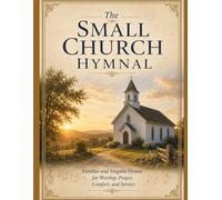 The Small Church Hymnal