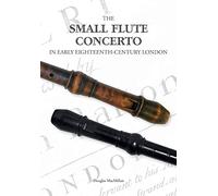 The Small Flute Concerto in Early Eighteenth-Century London