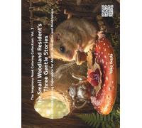 The Small Woodland Resident's Three Gentle Stories: An Intricate Coloring Experience for Adults: Relaxation and Mindfulness (Imaginary Nook)