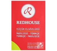 The Smaller Redhouse Portable English-Turkish & Turkish-English Dictionary: İngilizce / Türkçe - Türkçe / İngilizce