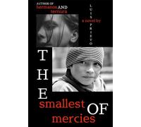 The Smallest of Mercies