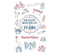 The Smallest Restaurant In Paris: A Memoir