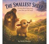The Smallest Sheep (God's Little Creatures)