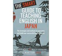 The Smart Guide to Teaching English in Japan