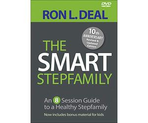 The Smart Stepfamily DVD: An 8-Session Guide to a Healthy Stepfamily