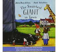 The Smartest Giant in Town: (Unabridged edition)