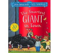 The Smartest Giant in Town 20th Anniversary Edition