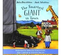 The Smartest Giant in Town by Julia Donaldson (2004-07-02)