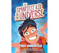 The Smartest Kid in the Universe
