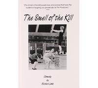 The Smell of the Kill