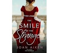 The Smile of the Stranger: 1 (The Paget Family Saga, 1)