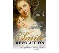 The Smile Revolution: In Eighteenth-Century Paris