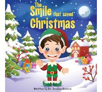 The Smile That Saved Christmas