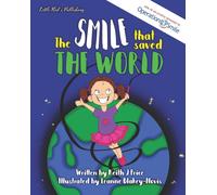 The Smile that Saved the World