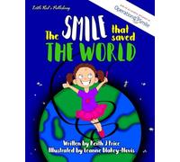 The Smile that Saved the World