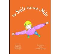 The Smile that went a Mile