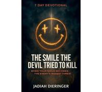 The Smile the Devil Tried to Kill