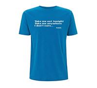 The Smiths T Shirt Take me Out Tonight take me Anywhere I Dont Care Lyrics Song There is a Light That Never goes Out (Large, Electric Blue)