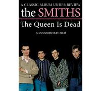 The Smiths - The Queen is Dead - A Classic Album Under Review [2008] [DVD]