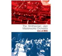The Smithsonian Jazz Masterworks Orchestra: Live At The... [DVD]