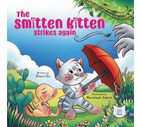The Smitten Kitten Strikes Again: A Tail of a Baby, a Kitten, and a Secret Button: 3 (Cool Kitty Series (Paperback))
