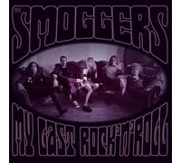 The Smoggers - My Last Rock n Roll [VINYL]