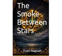 The Smoke Between Stars