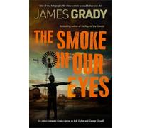 The Smoke in Our Eyes