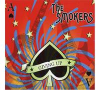 The Smokers - Giving Up