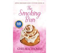 The Smoking Bun (Apple Orchard Cozy Mystery)