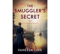 The Smuggler's Secret: 5 (The Tidewater Chronicles)