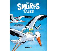 The Smurfs Tales Vol. 14: The Smurfs and the Flight of the Storks and other stories: Volume 14