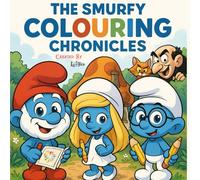 The Smurfy Colouring Chronicles