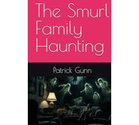 The Smurl Family Haunting