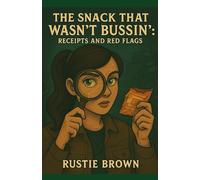 The Snack That Wasn’t Bussin’: Receipts and Red Flags (Millennials Undercover in Gen Z Chaos)