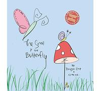 The Snail and the Butterfly