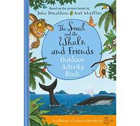 The Snail and the Whale and Friends Outdoor Activity Book